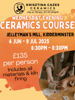 Wednesday Evening Ceramics Course (June 2025)